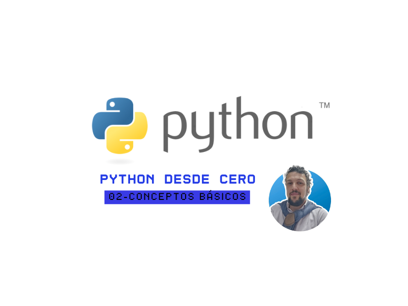 Curso Python - 02 - Conceptos Basicos